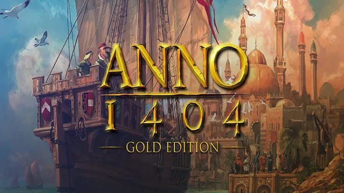 تحميل لعبة Anno 1404 Gold Edition للكمبيوتر مجانا اخر اصدار