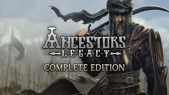 تحميل لعبة Ancestors Legacy للكمبيوتر مجانا نسخة كاملة