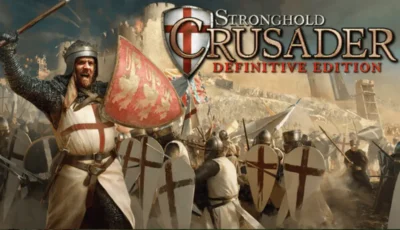 تحميل لعبة Stronghold Crusader: Definitive Edition للكمبيوتر مجانا